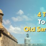 4 Things to Do in Old San Juan