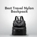 Best Travel Nylon Backpack