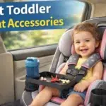 Best Toddler Car Seat Accessories 2026