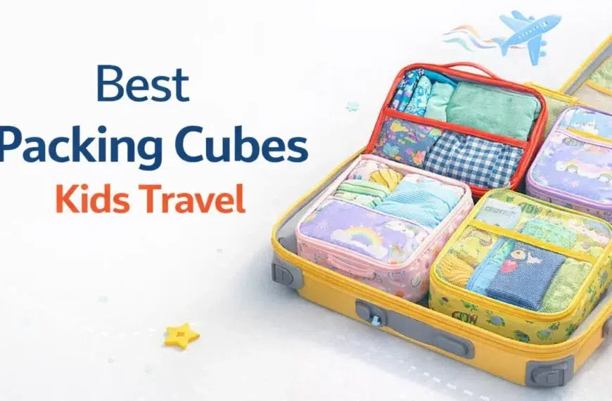 Best Packing Cubes Kids for Travel