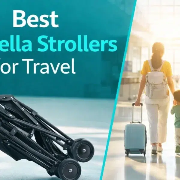 Best Umbrella Strollers for Travel