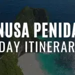 1 Day Nusa Penida Itinerary